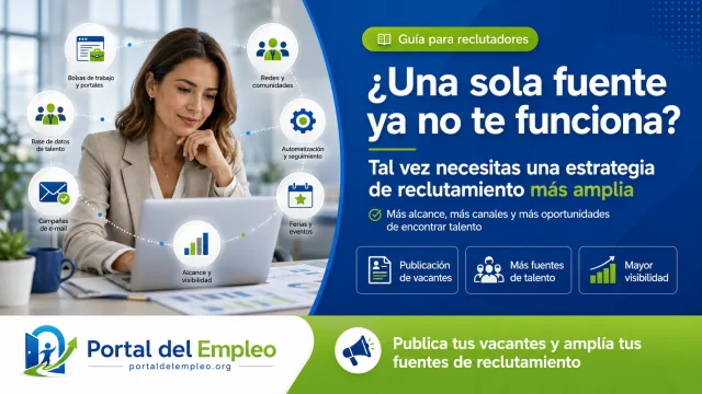 Si una sola fuente ya no te funciona para reclutar, ¿qué sí puede funcionar hoy?